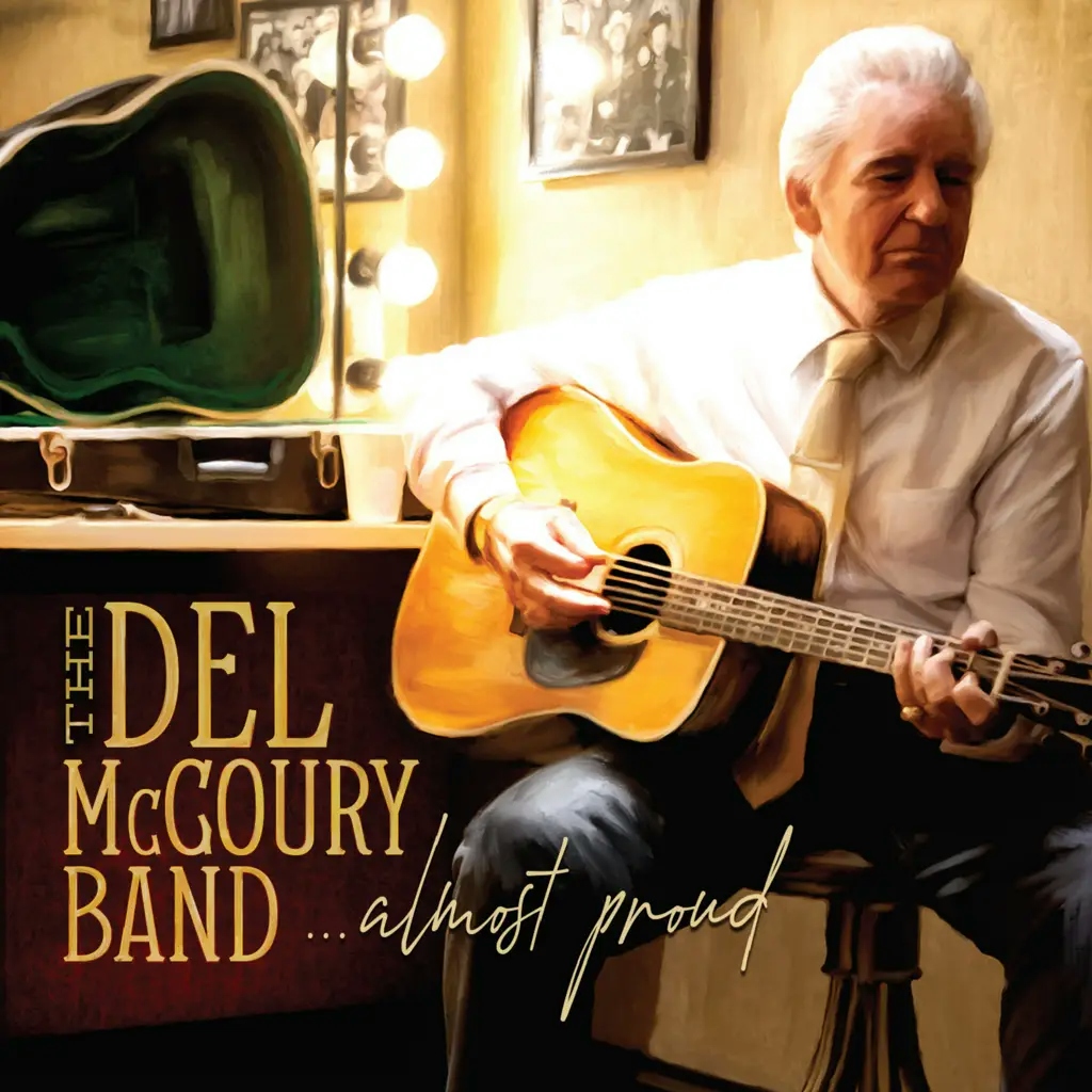 Album artwork for Almost Proud by Del McCoury Band