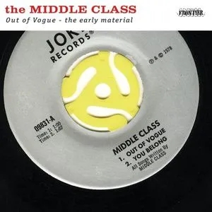 Album artwork for Out of Vogue: The Early Material by Middle Class