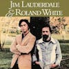 Album artwork for Jim Lauderdale and Roland White by Jim Lauderdale