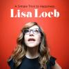 Album artwork for A Simple Trick To Happiness by Lisa Loeb