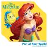 Album artwork for Part of Your World from 'The Little Mermaid' by Jodi Benson